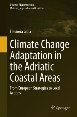 Climate Change Adaptation in the Adriatic Coastal Areas