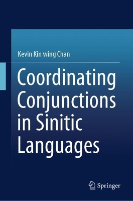 Coordinating Conjunctions in Sinitic Languages