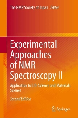 Experimental Approaches of NMR Spectroscopy II