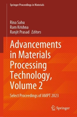 Advancements in Materials Processing Technology, Volume 2