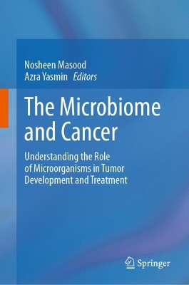 The Microbiome and Cancer