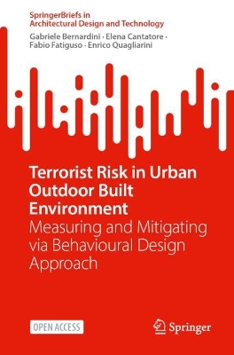 Terrorist Risk in Urban Outdoor Built Environment