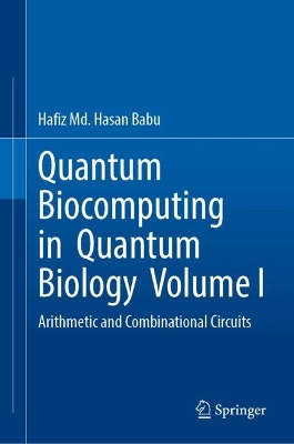 Quantum  Biocomputing  in  Quantum  Biology  Volume I