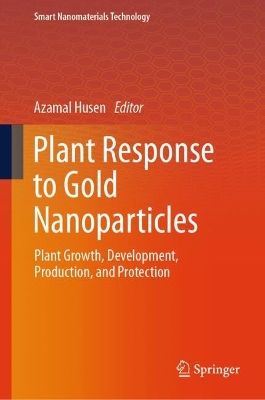 Plant Response to Gold Nanoparticles