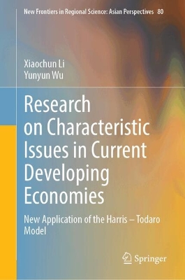 Research on Characteristic Issues in Current Developing Economies