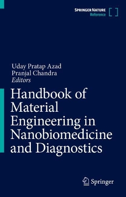 Handbook of Material Engineering in Nanobiomedicine and Diagnostics