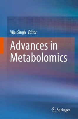 Advances in Metabolomics