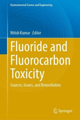 Fluoride and Fluorocarbon Toxicity