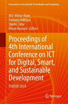 Proceedings of 4th International Conference on ICT for Digital, Smart, and Sustainable Development