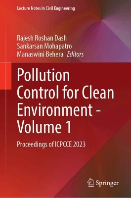 Pollution Control for Clean Environment - Volume 1