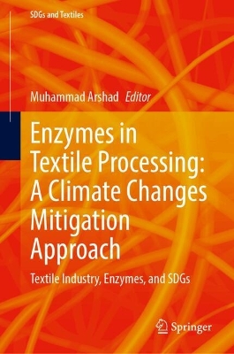 Enzymes in Textile Processing: A Climate Changes Mitigation Approach