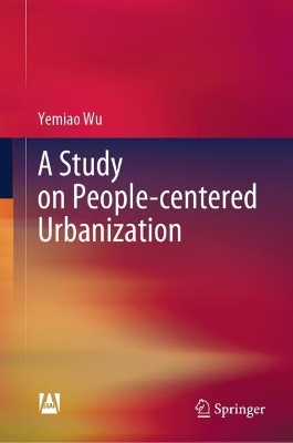 A Study on People-centered Urbanization