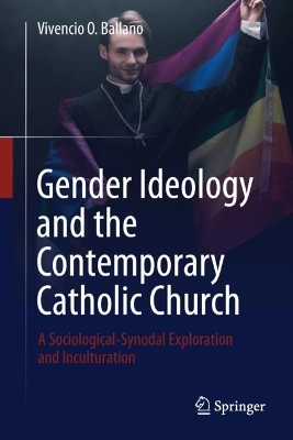 Gender Ideology and the Contemporary Catholic Church