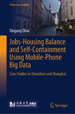 Jobs-Housing Balance and Self-containment Using Mobile-phone Big Data