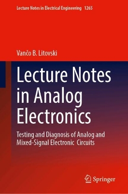 Lecture Notes in Analog Electronics