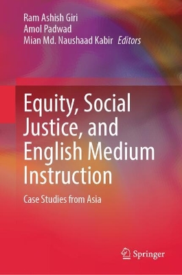 Equity, Social Justice, and English Medium Instruction