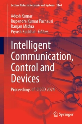 Intelligent Communication, Control and Devices