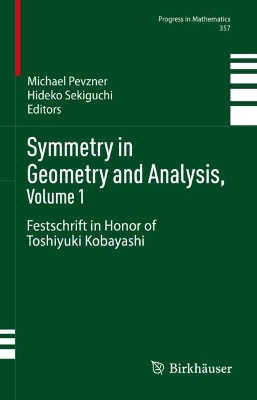 Symmetry in Geometry and Analysis, Volume 1