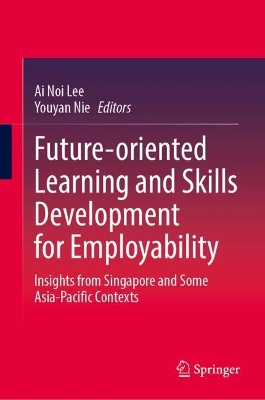 Future-oriented Learning and Skills Development for Employability