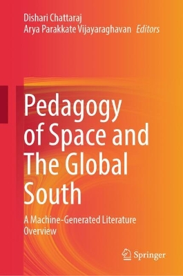 Pedagogy of Space and The Global South