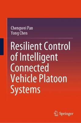 Resilient Control of Intelligent Connected Vehicle Platoon Systems