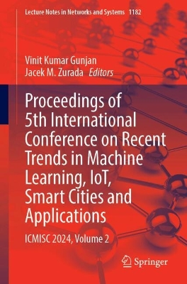 Proceedings of 5th International Conference on Recent Trends in Machine Learning, IoT, Smart Cities and Applications