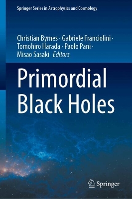 Primordial Black Holes