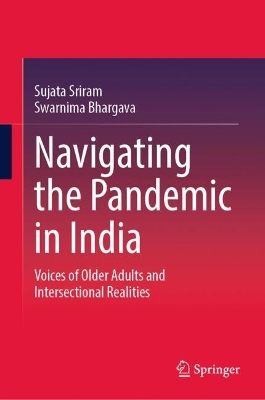 Navigating the Pandemic in India