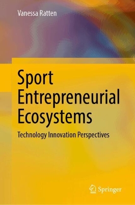 Sport Entrepreneurial Ecosystems