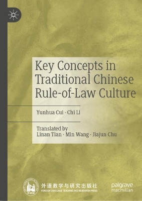 Key Concepts in Traditional Chinese Rule-of-Law Culture