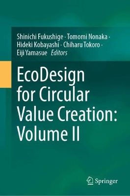 EcoDesign for Circular Value Creation: Volume II