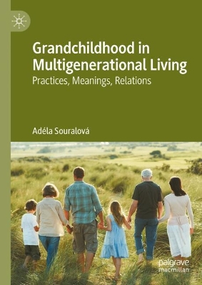 Grandchildhood in Multigenerational Living