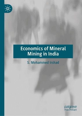 Economics of Mineral Mining in India