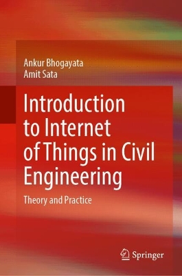 Introduction to Internet of Things in Civil Engineering