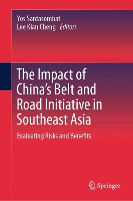 The Impact of China's Belt and Road Initiative in Southeast Asia