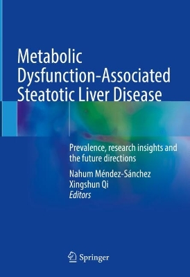 Metabolic Dysfunction-Associated Steatotic Liver Disease