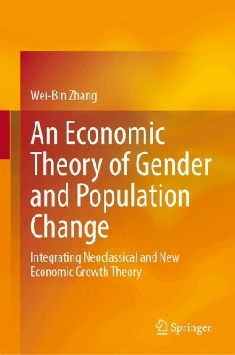 An Economic Theory of Gender and Population Change