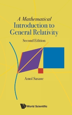 Mathematical Introduction To General Relativity, A