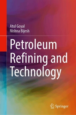 Petroleum Refining and Technology