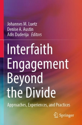 Interfaith Engagement Beyond the Divide