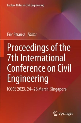 Proceedings of the 7th International Conference on Civil Engineering