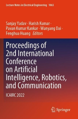 Proceedings of 2nd International Conference on Artificial Intelligence, Robotics, and Communication