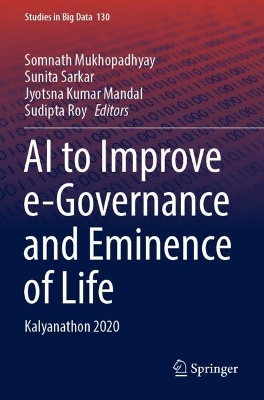 AI to Improve e-Governance and Eminence of Life