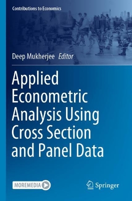 Applied Econometric Analysis Using Cross Section and Panel Data