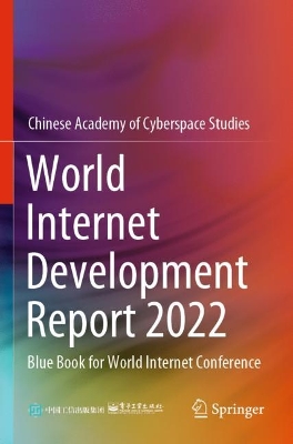 World Internet Development Report 2022