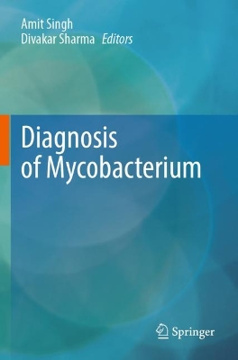 Diagnosis of Mycobacterium