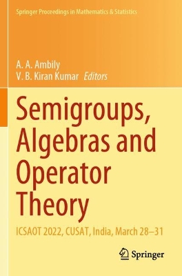 Semigroups, Algebras and Operator Theory