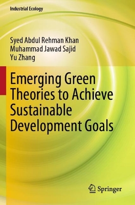 Emerging Green Theories to Achieve Sustainable Development Goals