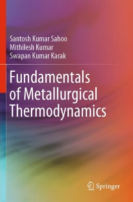 Fundamentals of Metallurgical Thermodynamics