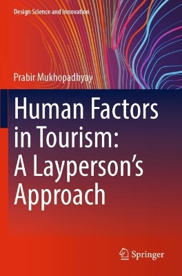 Human Factors in Tourism: A Layperson's Approach